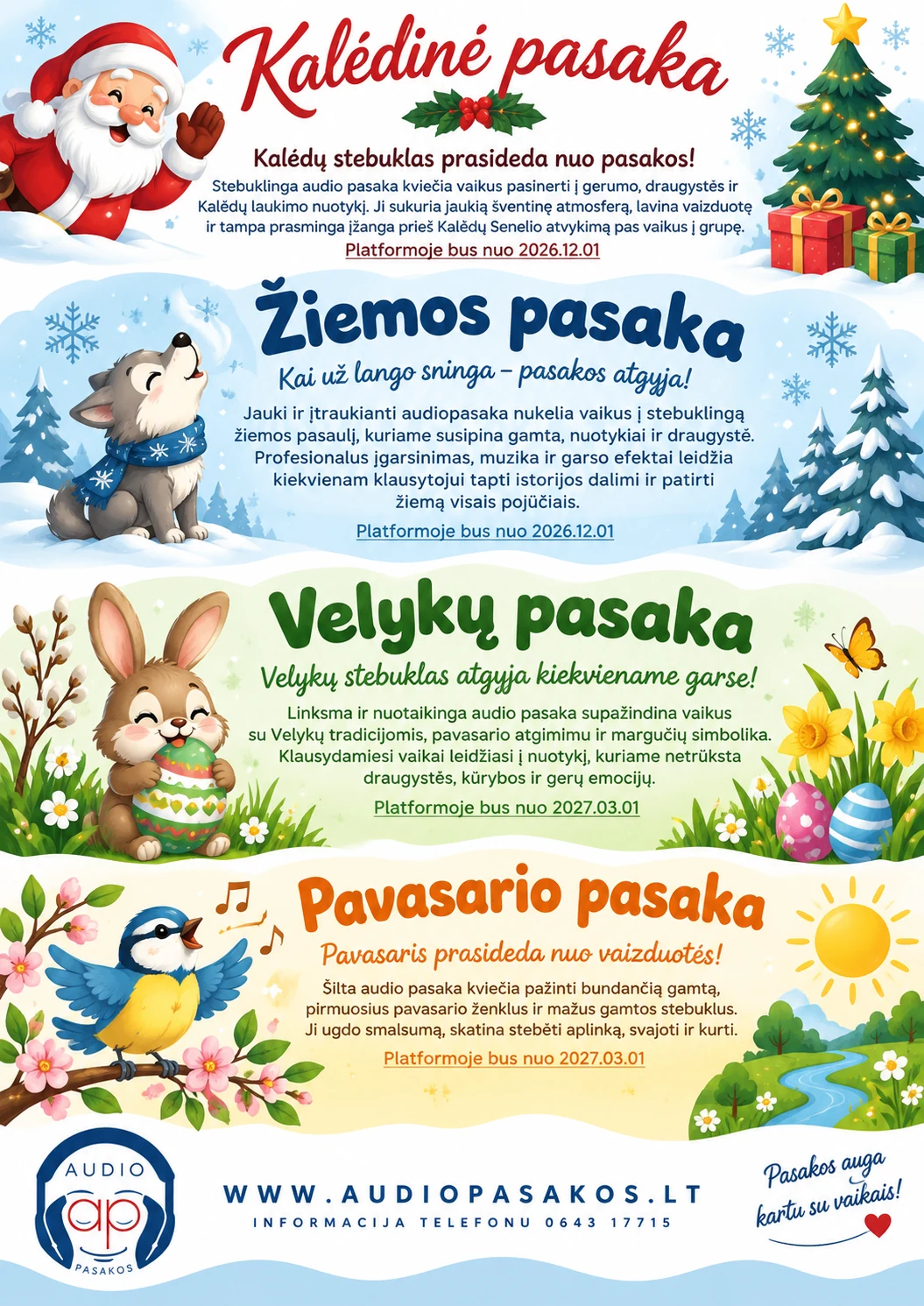 Kalėdinė, Žiemos, Velykų ir Pavasario pasakos